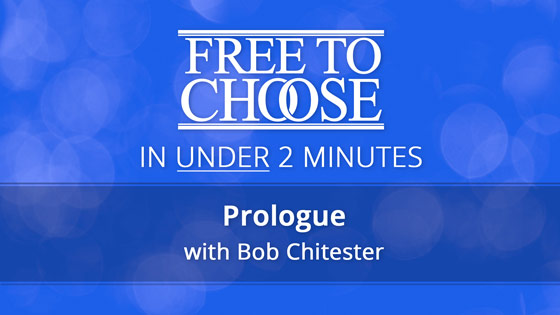 Free To Choose Under 2: Prologue